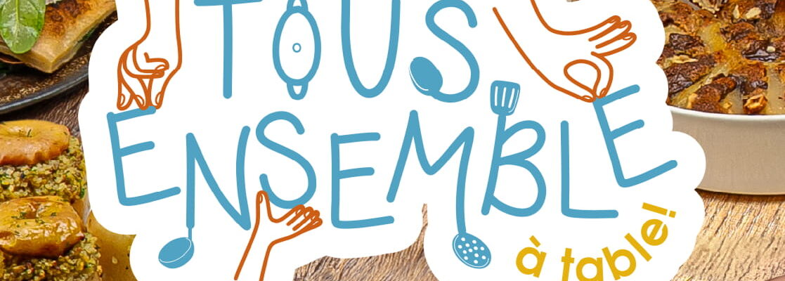 Tous ensemble à table !